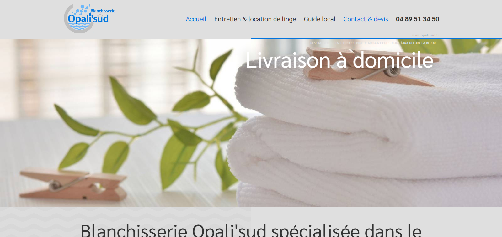 Création du site internet d'une blanchisserie de linge à Roquefort-la-Bédoule- Opali'Sud